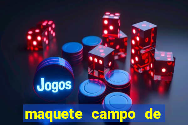 maquete campo de futebol (isopor)